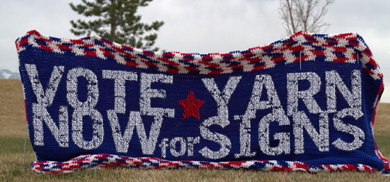 Campaign Yarn Sign Campaign Yarn Sign