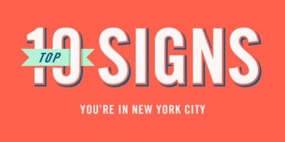 Top 10 You Are In New York City Top 10 You Are In New York City