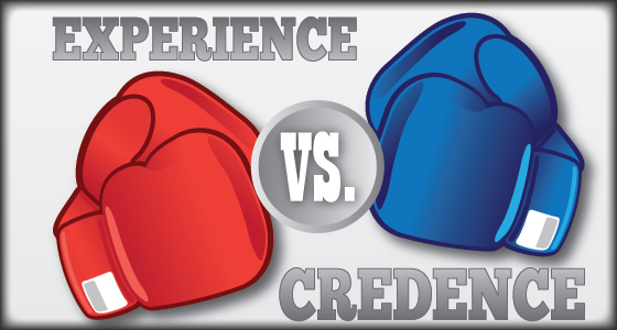 Experience Vs. Credence