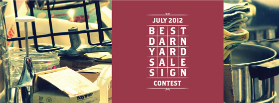 July 2012 Best Darn Yard Sale Sign Contest