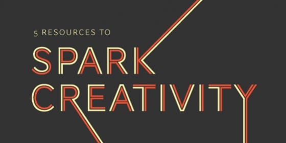 5 Resources to Spark Creativity