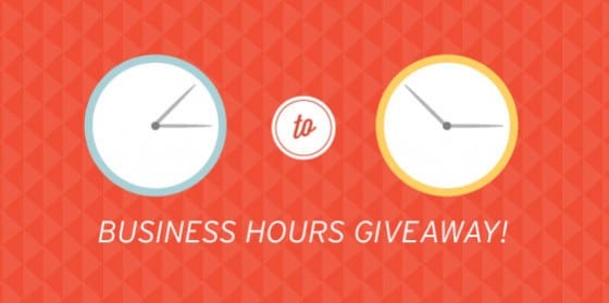 Business Hours Giveaway