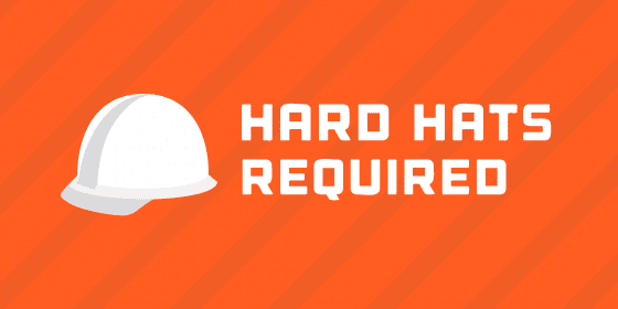 Hard-hats-required