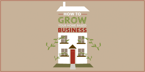 How-to-grow-your-home-based-business