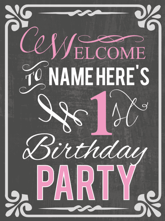 First Birthday Chalkboard Welcome Sign