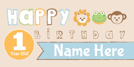 Happy First Birthday Sign With Animals