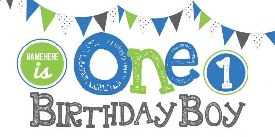 Happy First Birthday Sign With Banner