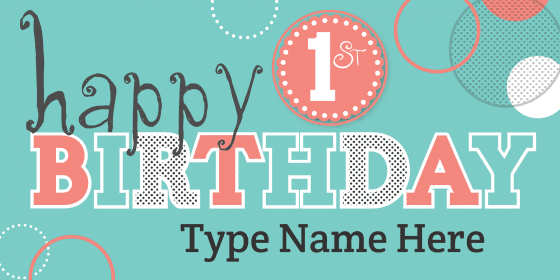 happy first birthday sign turquoise