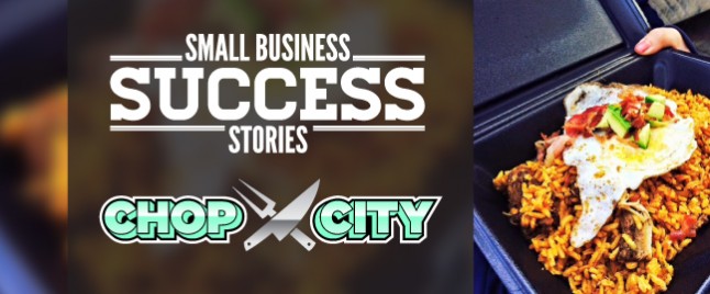 Small Business Succes Chop City