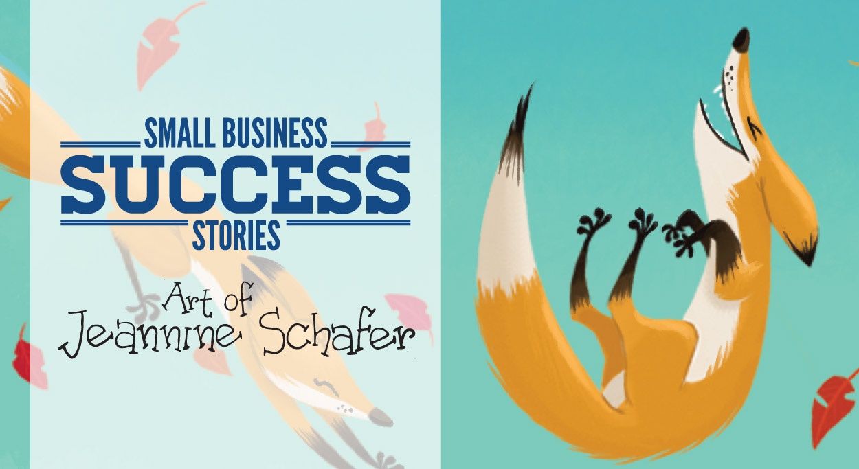 small business success story Jeannine Schafer