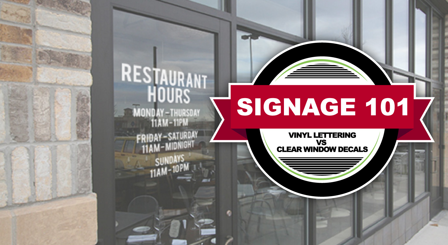 Vinyl cut lettering and window decal signage header