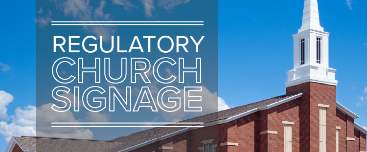 Regulatory church signage feature image