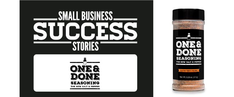 small business success stories one & done seasoning