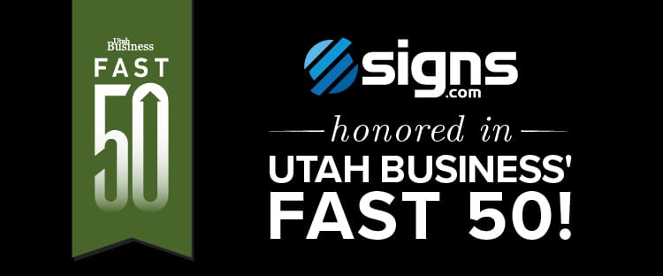 Utah Business Fast 50 Signs.com