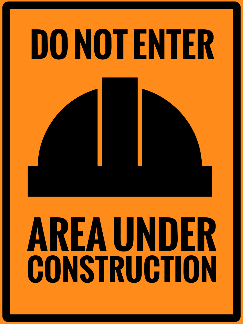 Temporary Do Not Enter Sign