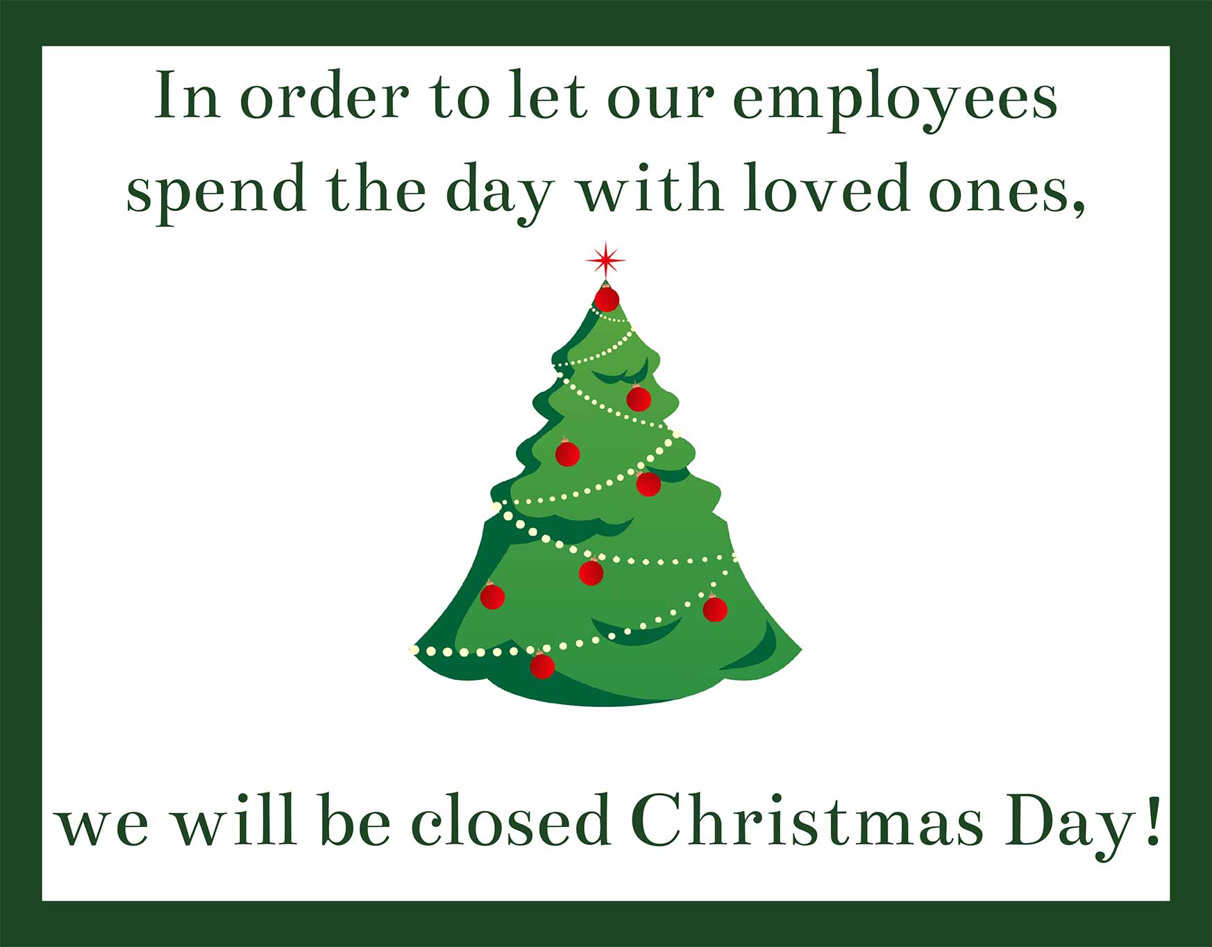 Free Printable Holiday Closed Signs For Businesses Printable Templates