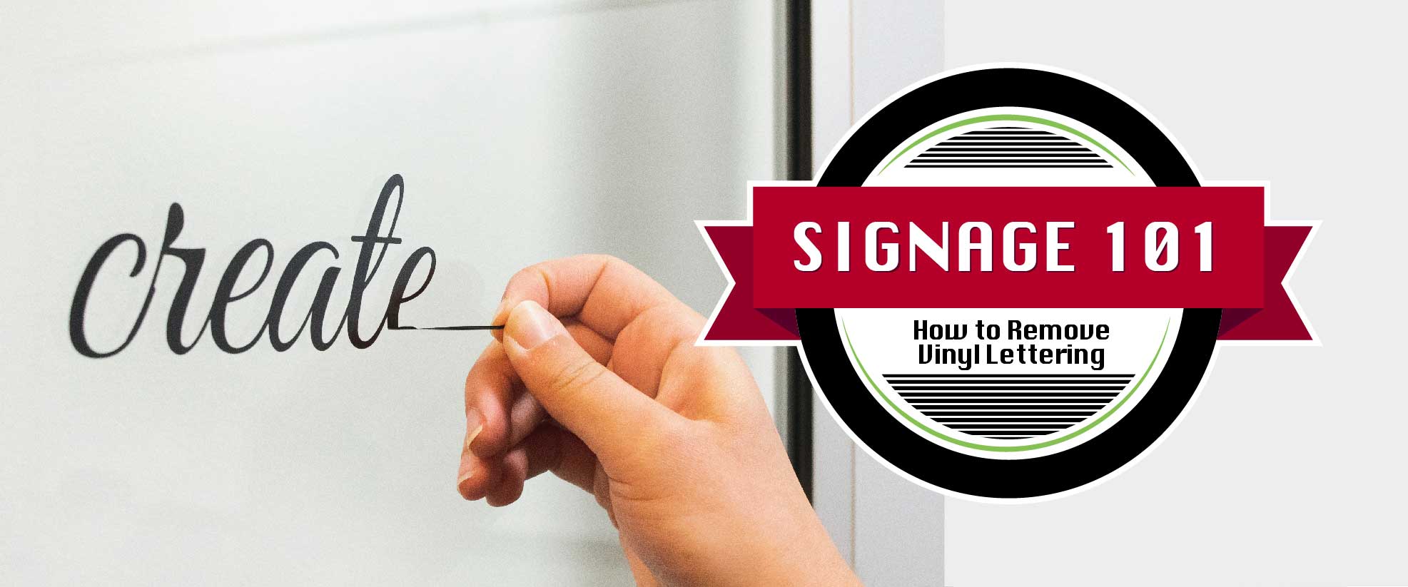 Hand removing vinyl lettering with signage 101 logo