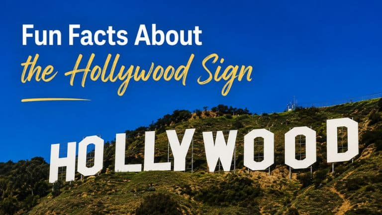 20 Fun Facts About the Hollywood Sign